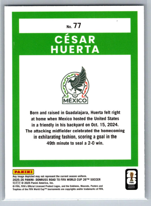 2025-26 Donruss Road to FIFA World Cup #77 Cesar Huerta Optic - Deck Pulse