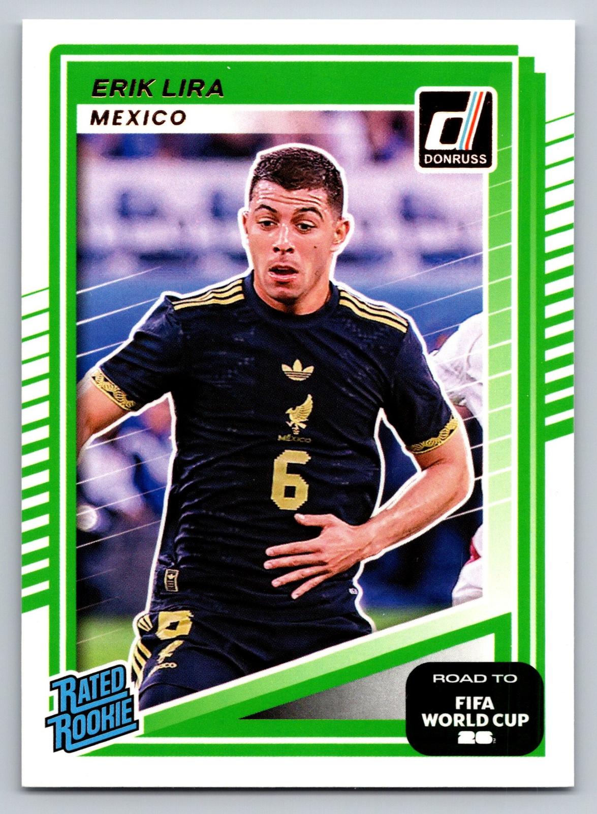 2025-26 Donruss Road to FIFA World Cup #212 Erik Lira RC - Deck Pulse