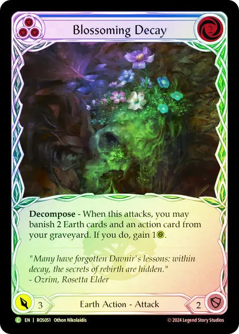 Blossoming Decay