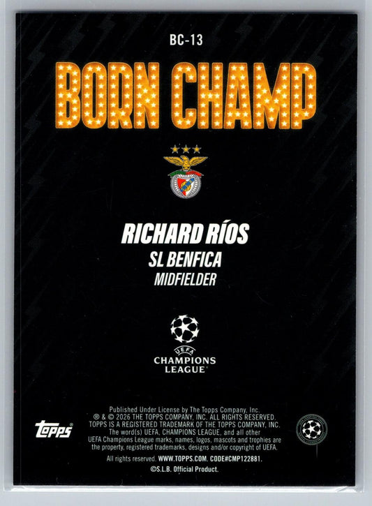 2025-26 Topps UEFA Club Competitions #BC-13 Richard Ríos Born Champ - Deck Pulse